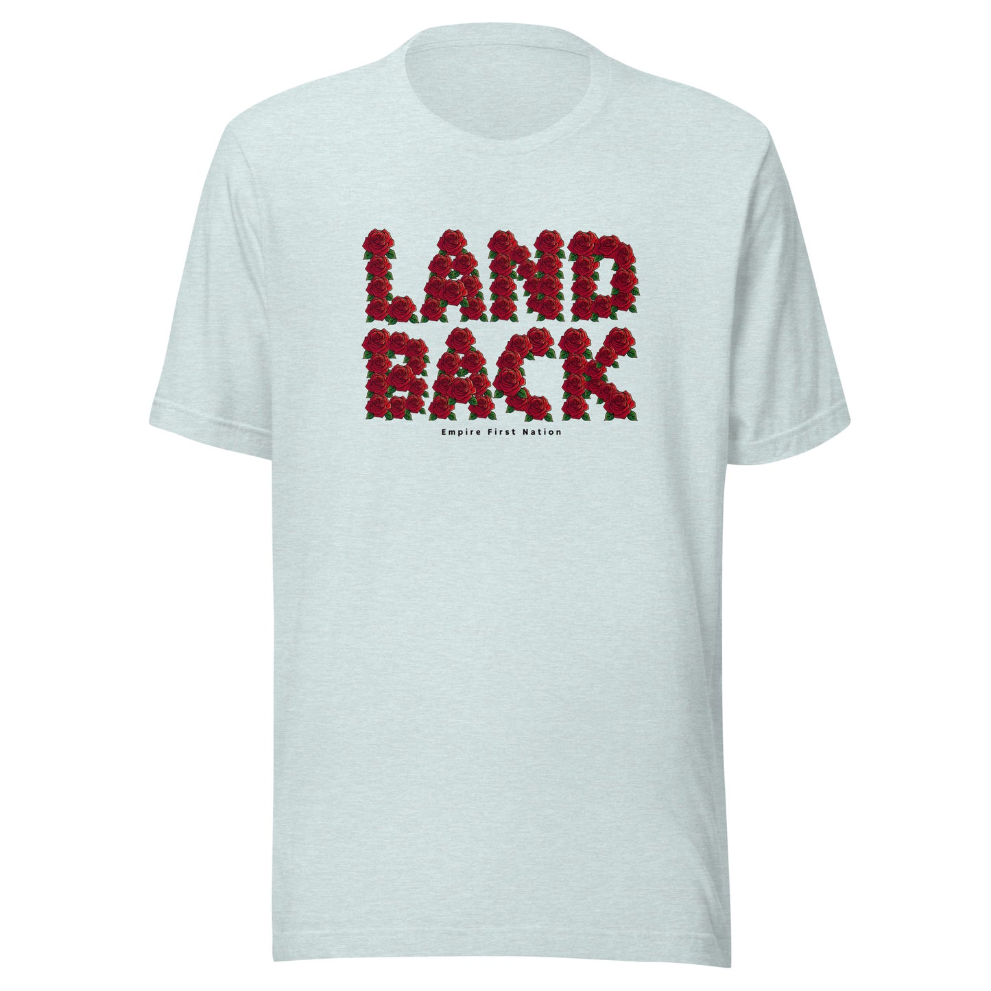 Land Back and Roses Lite Unisex Tee