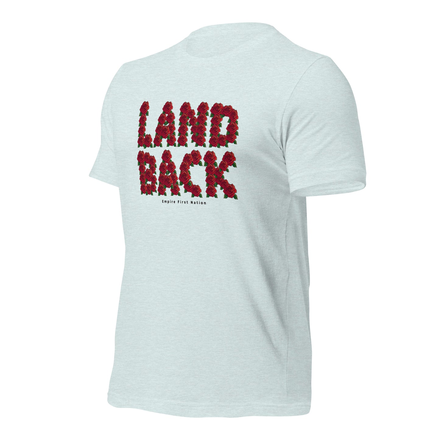 Land Back and Roses Lite Unisex Tee