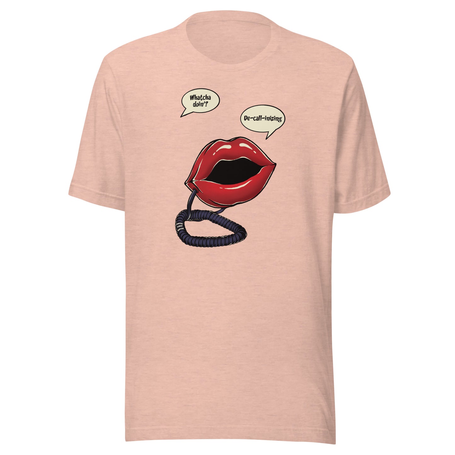 De-CALL-inize Unisex Tee